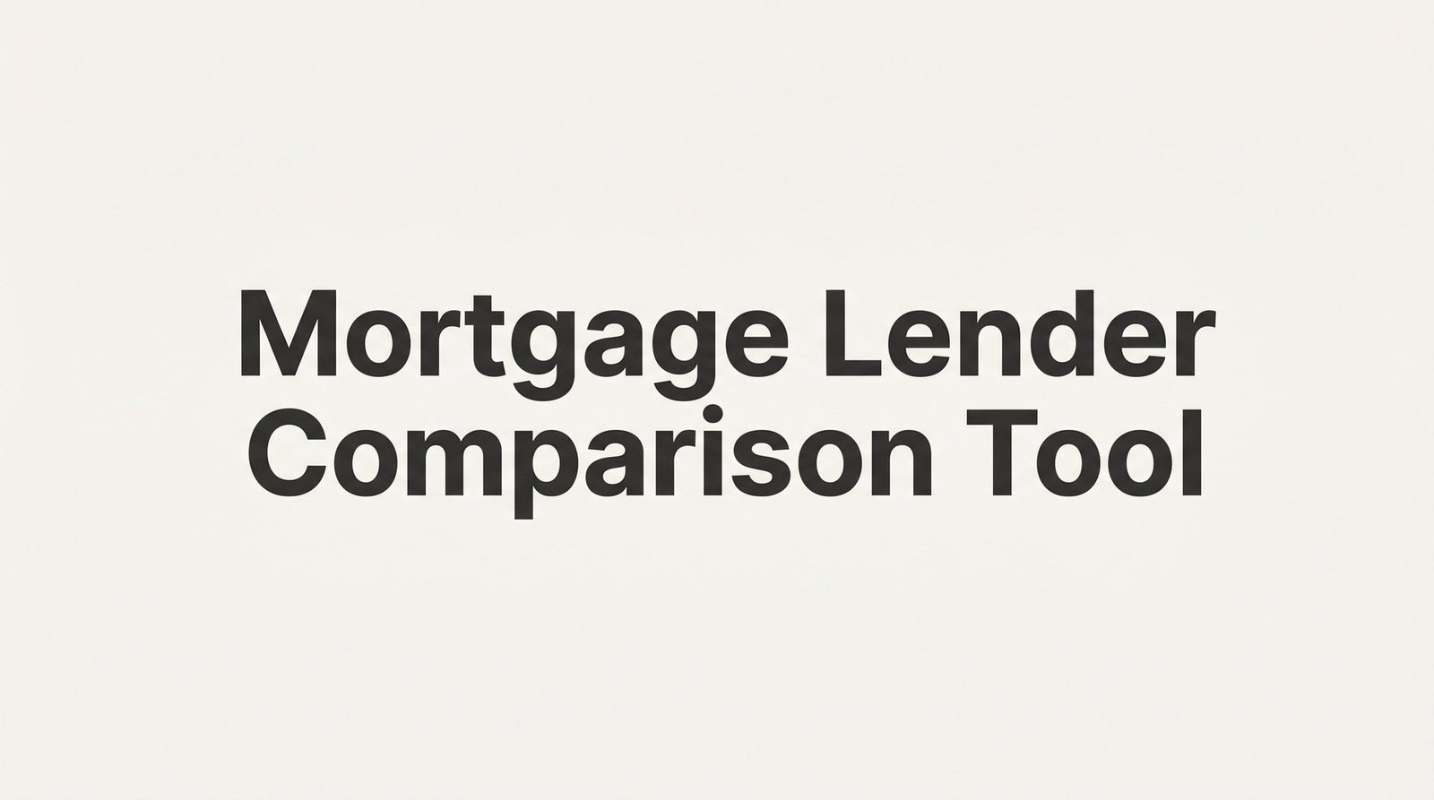 9 Best Mortgage Lender Comparison Tools in 2026 (Virginia Buyers Guide)